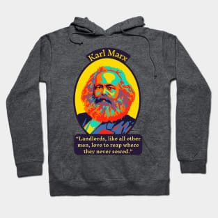 Karl Marx Portrait and Quote Hoodie